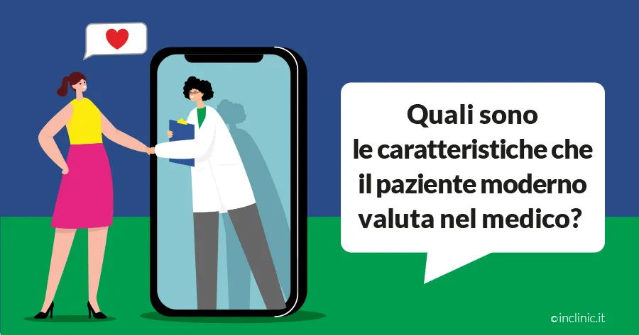 Quali caratteristiche il paziente valuta nel medico?