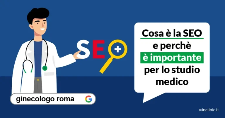 Cosa è la SEO e perchè è importante per lo studio medico