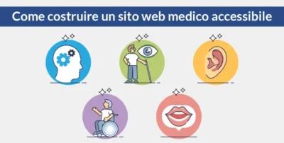 Come costruire un sito web medico accessibile